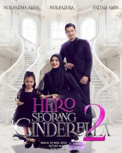 Fattah Amin Instagram - #Repost @bambam_studios bambam_studios We are back! Tengku lan & Nura Medina kini dikurniakan seorang cahaya mata yang sgt comel dan cerdas, Aisha. Namun kesibukan kerja menajadikan mereka semakin renggang. Dalam usaha untuk mencari kembali kebahagian dan romantis rumah tangga, satu persatu ujian datang hingga mengancam nyawa! Official Poster drama HERO SEORANG CINDERELLA 2 bermula 10 Mac 2024 setiap Ahad, 9 malam di Astro Arahan: @hadithomar Production: @fazurapictures Lakonan: @missfazura @fattahaminz @isyariana @eryshaemyra @evertts_gomes @faa.azhar & ramai lagi. #heroseorangcinderella2 #heroseorangcinderella #AstroRia #AstroBaharu #TakMacamDulu #bambamstudios