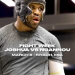 Francis Ngannou Instagram – Fight Week is here ☝🏿 no stone unturned 

#JoshuaNgannou | Friday, March 8 Riyadh, Saudi Arabia