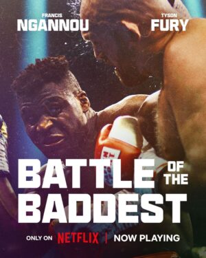 Francis Ngannou Instagram - Trace the epic paths of Tyson Fury and Francis Ngannou as they clashed in the ultimate fight in Riyadh 🇸🇦 ‘Battle of the Baddest’ documentary on Netflix tells the tale of their epic journey to the big fight 🔥🥊

‎تروي قصة الفيلم الوثائقي
“Battle of the Baddest” 
‎على 
Netflix
‎ رحلة نزال تايسون فيوري وفرانسيس انجانو في الرياض من بدايتها إلى النزال الكبير 
🔥🥊 🇸🇦

#RiyadhSeason
#BigTime