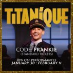 Frankie Grande Instagram - Come see MOI on the critically-acclaimed @titaniquemusical Ship of Dreams with my new DISCOUNT CODE 😘✨ Code: FRANKIE for standard tickets or FRANKIEPRF for preferred tix 🎟️