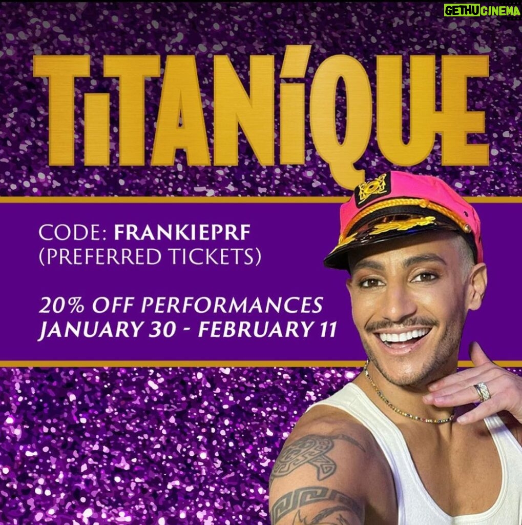 Frankie Grande Instagram - Come see MOI on the critically-acclaimed @titaniquemusical Ship of Dreams with my new DISCOUNT CODE 😘✨ Code: FRANKIE for standard tickets or FRANKIEPRF for preferred tix 🎟️