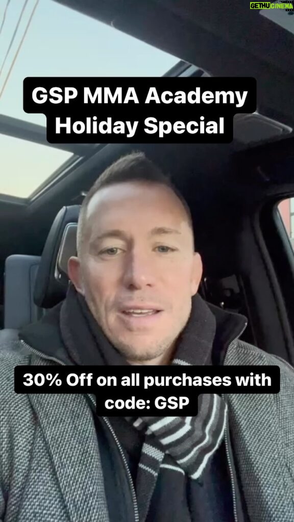 Georges St-Pierre Instagram - Holiday Special! Get 30% OFF on all purchases at the GSP MMA Academy with the code GSP. Available until December 28th 11:59pm. Link in bio. Enjoy!