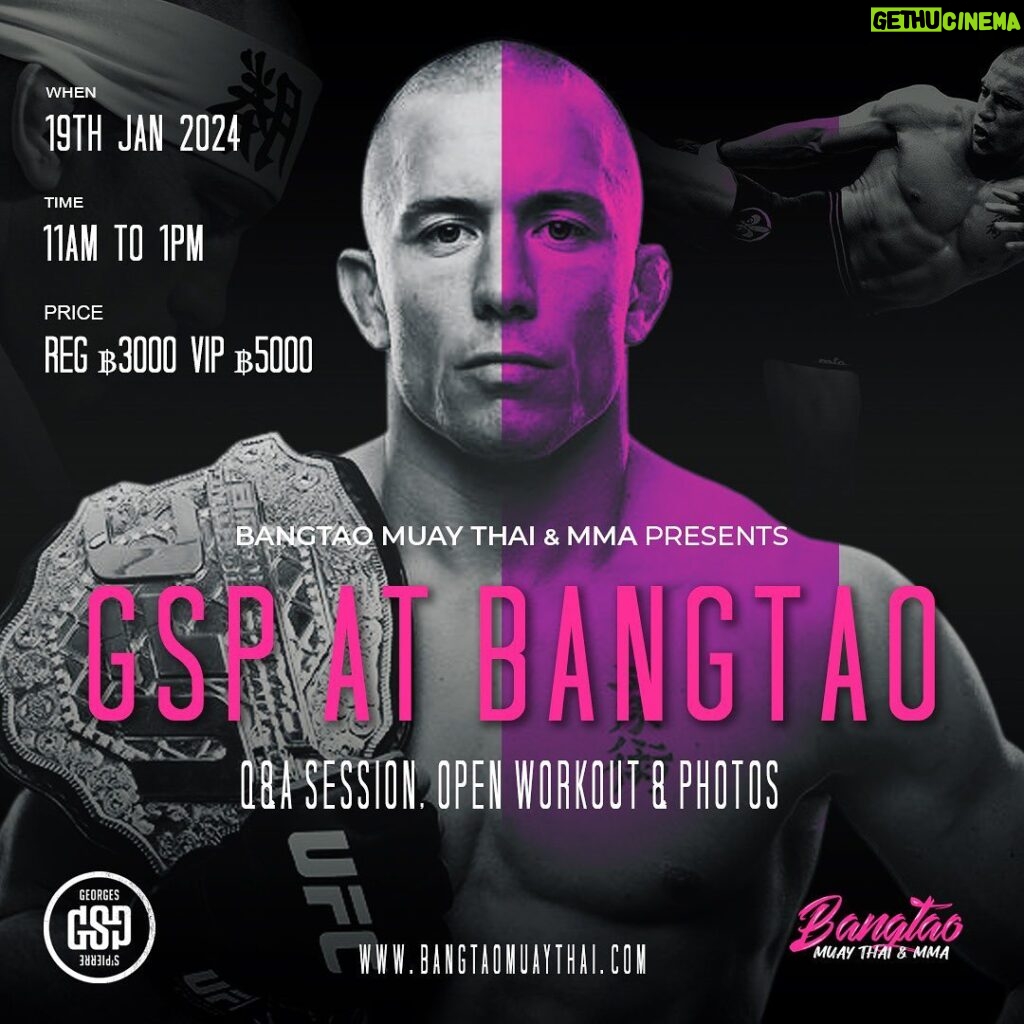 Georges St-Pierre Instagram - Georges St Pierre Is Coming To Bangtao 🏝 The former 2 Division UFC World Champion and UFC Hall Fame Fighter will be coming to @bangtaomuaythaimma 🥊 Join us on the Friday the 19th January 2024 and experience: Q&A Session 🎤 Open Workouts 🤼 Pictures 📸 TICKETS ARE SELLING FAST 🚨 This is your chance to meet a living legend of MMA, book your ticket now via the link in our bio 🔗 Tickets 🎫 Regular 3,000 Baht VIP (limited available) 5,000 Baht Date & Time 19th Jan 2024 / 11am - 1pm See you all there 🔥 #teambangtao Bangtao Muay Thai & MMA