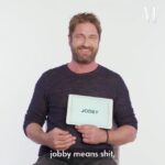 Gerard Butler Instagram – @VanityFair asked me to teach the world some Scottish Slang. If you don’t know what jobby means, watch this… #DenOfThieves