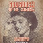 Googoosh Instagram – Final Chapter in Stockholm ❄️ 
Saturday, September 30

Googoosh Live on Stage in her 
Final Appearance in Stockholm 🇸🇪

💻 www.volek.events
📱 +46 728 35 8987

#farewell #googoosh 

تور جهانی فصل آخر
خداحافظی گوگوش با شهر استکهلم 

Artwork: @rezateimoury