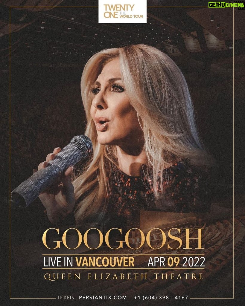 Googoosh Instagram - SOLD OUT! Live in Vancouver 🇨🇦 Queen Elizabeth Theatre - April 9 #21TheWorldTour