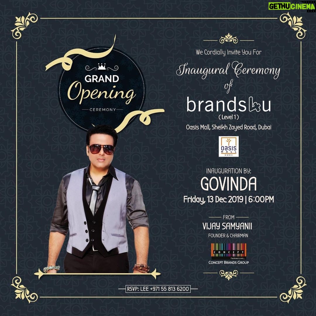 Govinda Instagram - Hello Guys!!! I am coming to inaugurate BRANDS4U store on 13th Dec, 2019 6:00 pm at Oasis Mall, Sheikh Zayed Road, Dubai Get a chance to Meet me and enjoy shopping your favorite brands at BRANDS4U with special opening day discounts. #govinda #govinda_herono1 #govindadance #govindas #brands4u #grandopening #dubai #bollywood #bollywooddubai #oasismall #sheikhzayedroad #13december #friday #meetandgreet