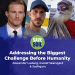 Gustaf Skarsgård Instagram – Very interesting conversation with my brother @alexanderludwig and @sadhguru about his Save Soil campaign! We definitely need to talk about soil! Check it out and comment your thoughts below. #savesoil 
@consciousplanet @isha_usa @isha.foundation
