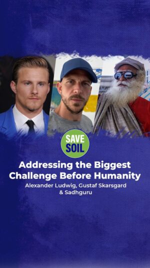 Gustaf Skarsgård Instagram - Very interesting conversation with my brother @alexanderludwig and @sadhguru about his Save Soil campaign! We definitely need to talk about soil! Check it out and comment your thoughts below. #savesoil 
@consciousplanet @isha_usa @isha.foundation