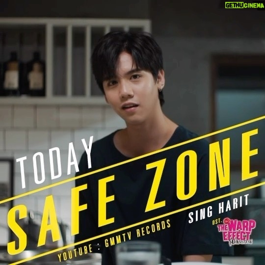 Harit Cheewagaroon Instagram - ขอขายของหน่อย😋 คืนนี้เตรียมรับชม MV เพลง SAFE ZONE Ost. The Warp Effect รูปลับรหัสวาร์ป - SING HARIT ทาง YouTube : GMMTV RECORDS และคืนนี้มาติดตามความป่วนกันต่อใน #TheWarpEffectEP8 ห้ามพลาดเลยน้าาา!! #SafeZoneSingMV #GMMTV