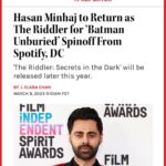 Hasan Minhaj Instagram – I’m baaaaaaaack. Riddler returns with his own series. Can’t wait for this! Shout out to Spotify, Warner Brothers, and DC. Let’s make history.