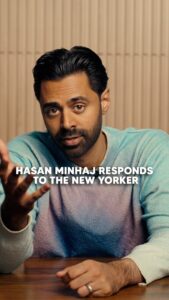 Hasan Minhaj Instagram - My response to The New Yorker article