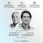 Homayoun Shajarian Instagram - . همایون شجریان،انوشیروان روحانی با همراهی ارکستر سیاوش آغاز عرضه ی بلیط، تورنتو از روز یکشنبه ۲۶ نوامبر ساعت ۱۵ به وقت محلی از سایت ‏Ticketmaster.ca ونکوور از روز یکشنبه ۲۶ نوامبر ساعت ۱۵ به وقت محلی از سایت ‏www.vtixonline.com مونترال از روز سه شنبه ۲۸ نوامبر ساعت ۱۰:۰۰ صبح به وقت محلی از وبسایت ‏placedesarts.com