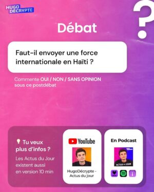 Hugo Travers Instagram - 🚨 En 1 minute, votre résumé de l’actualité du jour 🚨
.
📧 Pour suivre la newsletter : https://hugodecry.pt/newsletter
.
🍿 Pour suivre l’actu culture : @hugodecrypte.pop
.
🏋️ Pour suivre l’actu sport : @hugodecrypte.sport
.
SHOUTOUT à @taehyung et @mxlfe pour leur participation au débat !
.
Tous les jours, on met en avant deux participants du débat. Pour participer : like + débat En commentaire.
.

Faut-il envoyer une force internationale en Haïti ? 🧐
.
Commentez oui/non/sans opinion suivie de vos éventuels arguments, résultats dans l’édition de demain !
.

Couverture : ©Abaca
Cover : ©Abaca 
Actu 1 : ©Abaca I France bleu, RTL
Actu 2 : ©OpenarmsEng (X) I Ouest-France, Le Monde
Actu 3 : ©Abaca I Courrier International, ABC News
Actu 4 : ©Abaca I France Info, le Huff Post
Actu 5 : ©Abaca I Le Huff Post, Sud oues