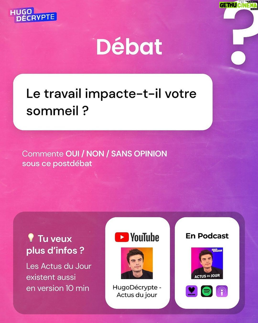 Hugo Travers Instagram - 🚨 En 1 minute, votre résumé de l’actualité du jour 🚨 . 📧 Pour suivre la newsletter : https://hugodecry.pt/newsletter . 🍿 Pour suivre l’actu culture : @hugodecrypte.pop . 🏋️ Pour suivre l’actu sport : @hugodecrypte.sport . SHOUTOUT à @joakim_mc et @lurenneson pour leur participation au débat ! . Tous les jours, on met en avant deux participants du débat. Pour participer : like + débat En commentaire. . Le travail impacte-t-il votre sommeil ?🧐 . Commentez oui/non/sans opinion suivie de vos éventuels arguments, résultats dans l’édition de demain ! . Couverture : ©Abaca Actu 1 : ©Abaca | Le Figaro Étudiant, TF1 Actu 2 : ©Abaca | BFMTV, Le Monde Actu 3 : ©chefjoseandres | Ouest-France, 20 Minutes Actu 4 : ©astraiaintel | Franceinfo, France 24 Actu 5 : ©Abaca | Le Parisien, Le Huffpost