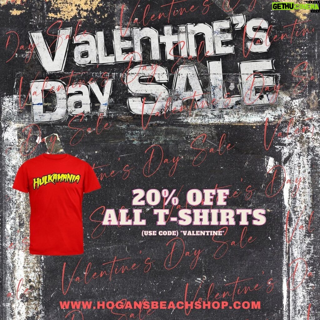Hulk Hogan Instagram - 💕Valentines Day Sale💞 starting now until Valentine’s Day & all T-Shirts are 20%Off online only… (Link in bio) - Use code “Valentine” at Checkout 🌐Link: https://hogansbeachshop.com Hulk Hogan’s Wrestling Shop