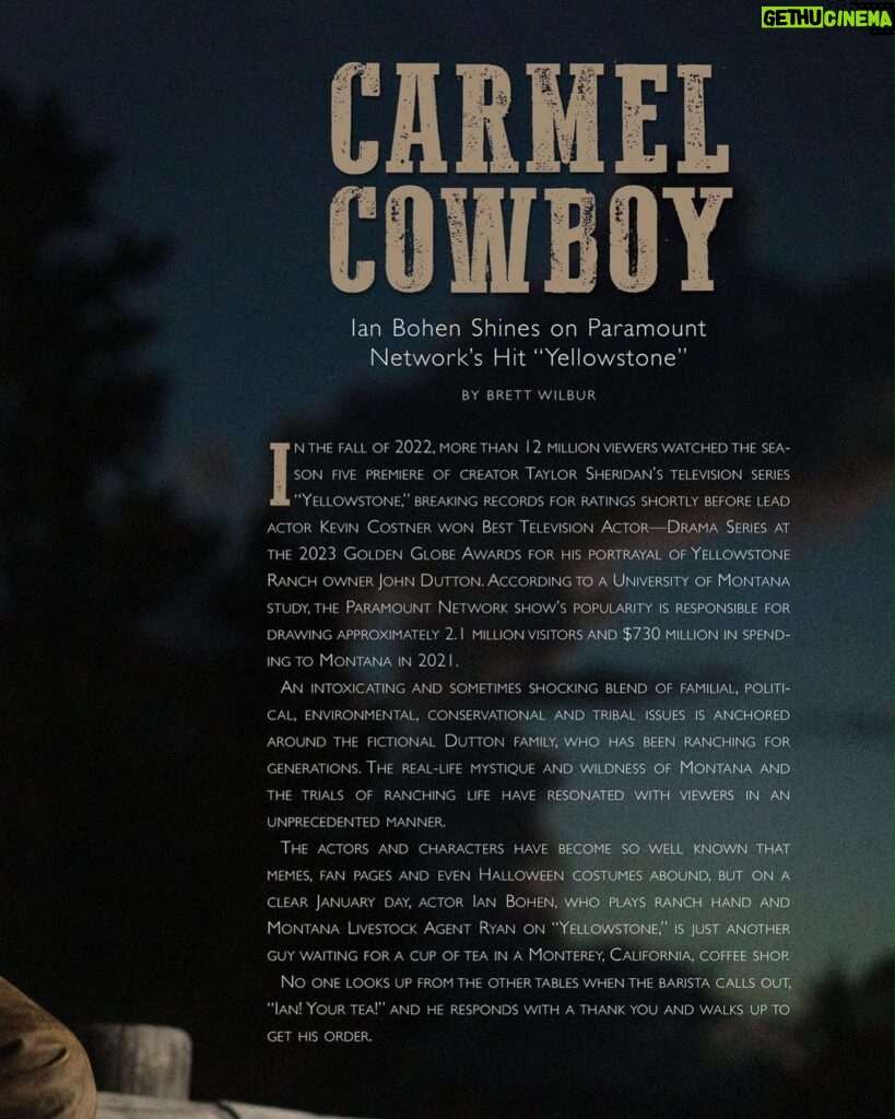Ian Bohen Instagram - I’m SUPER jazzed for this one as it’s my hometown and the most special place in my world. I hope you like it. @carmelmagazine * Cover and last page 📸’s by Kelli Story by @brettwilburcarmel * Portraits by my wildly talented brother from another mother and adventure amigo @emersonmiller 🤠