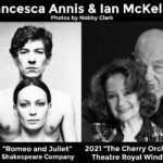 Ian McKellen Instagram – In “The Cherry Orchard,” Francesca Annis is Ranevskaya, I am Firs and tickets are at theatreroyalwindsor.co.uk/thecherryorcha… Last 2 weeks!