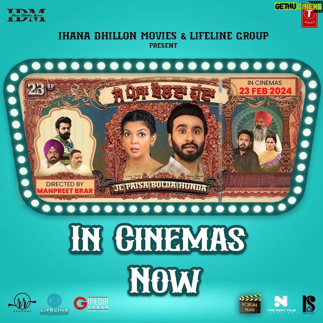 Ihana Dhillon Instagram - βJe Paisa Bolda Hunda β In cinemas now π Go and watch with your families ππ @hardeepgrewalofficial @mintukapa_90 @irajdhaliwal @manpreetbrar_official @malkitrauni @parteekvadhera @sukhwinderrajbuttar @dhurijaggi #jepaisaboldahunda #ihanadhillonmovies #hardeepgrewal #ihanadhillon