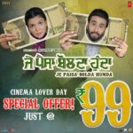 Ihana Dhillon Instagram – 23rd Feb – Cinema Day Lover – te special price .. only 99 rupees 😊 
“Je Paisa Bolda Hunda” in cinemas tomorrow 🙌 
Bookings open now . 
@hardeepgrewalofficial @mintukapa_90 @irajdhaliwal @sukhwinderrajbuttar @parteekvadhera @manpreetbrar_official 
#hardeepgrewal #ihanadhillonmovies #jepaisaboldahunda #ihanadhillin