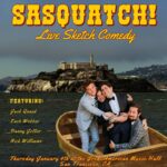 Jack Quaid Instagram - Coming to a SAN FRANCISCO near you, it’s SASQUATCH! On January 4th, @sasquatchdosketch is gonna play the @greatamericanmusichall, a venue normally reserved for super cool bands, but for one night only will feature 4 exhausted men in their 30s DOING BITS! Tickets on sale now! (link in bio!) #sasquatch #liveshow #sanfrancisco