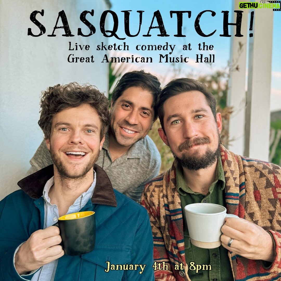 Jack Quaid Instagram - 💥SAN FRANCISCO! I’m doing a LIVE sketch comedy show with my group @sasquatchdosketch on January 4th at the @greatamericanmusichall! We’re so excited to perform for you. Get your tickets now at the LINK IN BIO! #sasquatch #sketchcomedy