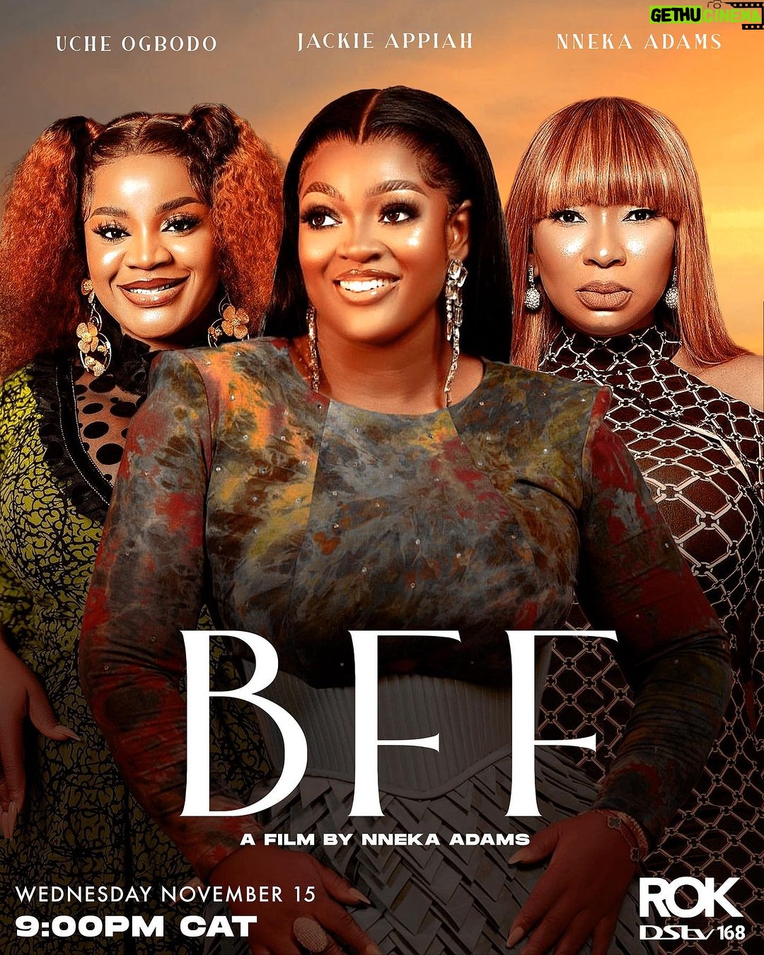 Jackie Appiah Instagram - SAVED THE BEST FOR LAST. BFF (Best Friends Forever) #bff #Rokstudios #NollywoodMovies #BFF #BestFriendsForever #nnekaadams #jackieappiah #ucheogbodo #nnekaadamsfilms A trio of best friends but there’s always the odd one out. Starring @jackieappiah @eddiewatsonjr @nnekaadams @ucheogbodo @tubyunic @mrchamberlyne @bobby.ekpe @ateweraphael . Screenplay: @thefrancesokeke Producer: @nnekaadams Director: @officialpascalamanfo An @nnekaadamsfilms production “BFF” PREMIERES ON ROK DSTV 168, & ROK GOTV 9 Wednesday, Nov. 15th, 8pm WAT | 9pm CAT. #Rokstudios #NollywoodMovies #BFF #BestFriendsForever