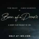 James Marsden Instagram - Alongside the G.O.A.T, @tombrady, I am very happy to share this short film project we did with @iwcwatches Watch the full story on www.IWC.com #BornOfADream #IWCWatches #ad