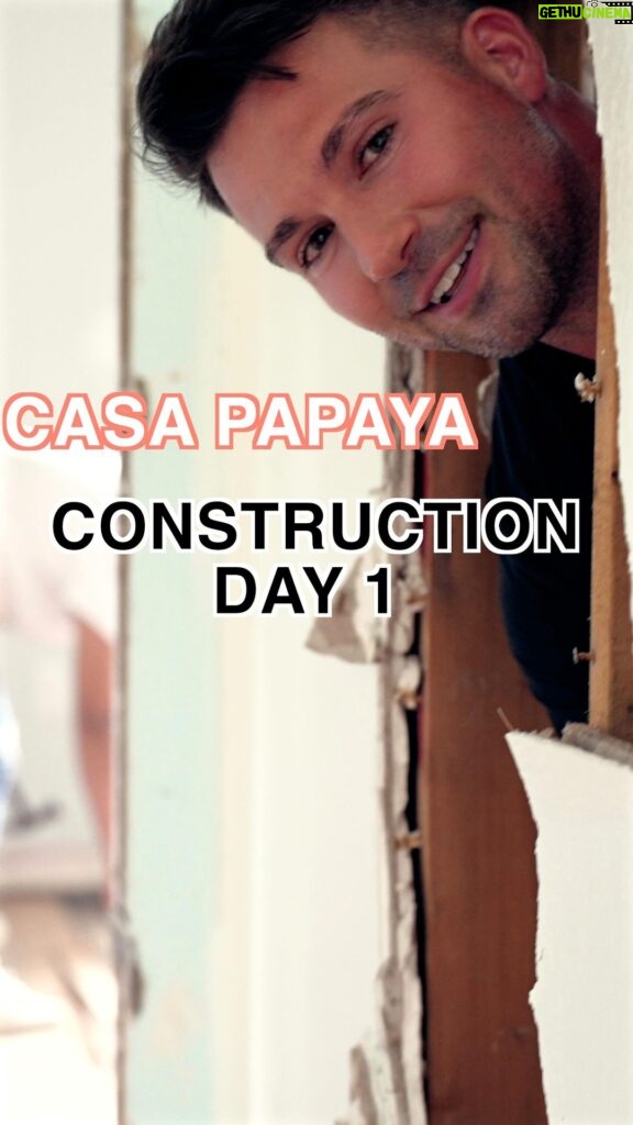 James Maslow Instagram - Day 1 of demolition @ Casa Papaya…Here we go! 😎