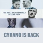 James McAvoy Instagram - Very excited that our Olivier Award-winning production of Cyrano de Bergerac is coming back to London - before going to my hometown of Glasgow and then on to New York. The show will visit @HaroldPinterTheatre from 3 Feb – 12 March 2022, @KingsAndRoyalGlasgow from 18 – 26 March 2022 and @BAM_Brooklyn from 5 April – 22 May 2022.