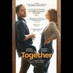James McAvoy Instagram – Releasing in America soon so watch the New extended trailer for TOGETHER with the amazing @sharonhorgan coming at 9.30am PT/12.30 ET.  #together #film #covid_19 #lockdown #isolation #comedy #drama