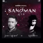 James McAvoy Instagram – Thrilled to be in the brilliant cast of The Sandman: Act II from @audible and @dc, based on the acclaimed graphic novels written by @neilgaiman. Listen when it arrives September 22! #SandmanxAudible The Dreaming
