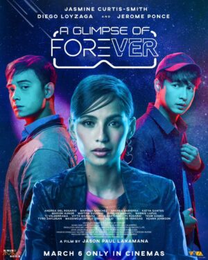 Jasmine Curtis-Smith Instagram - Can love surpass the virtual world? 

Take a look at the Official Poster of 'A GLIMPSE OF FOREVER'. Starring Jasmine Curtis-Smith, Diego Loyzaga, and Jerome Ponce. From the writer/director of 'JUST A STRANGER', '100 TULA PARA KAY STELLA', and 'EXPENSIVE CANDY', Jason Paul Laxamana. March 6 Only In Cinemas.

#AGlimpseOfForever
#JasmineCurtis #DiegoLoyzaga #JeromePonce