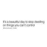Jay Shetty Instagram - Leave a “YES” below if you’re going to stop today👇 Dwelling on things we can’t control will not change them. It’s okay to move on ❤️