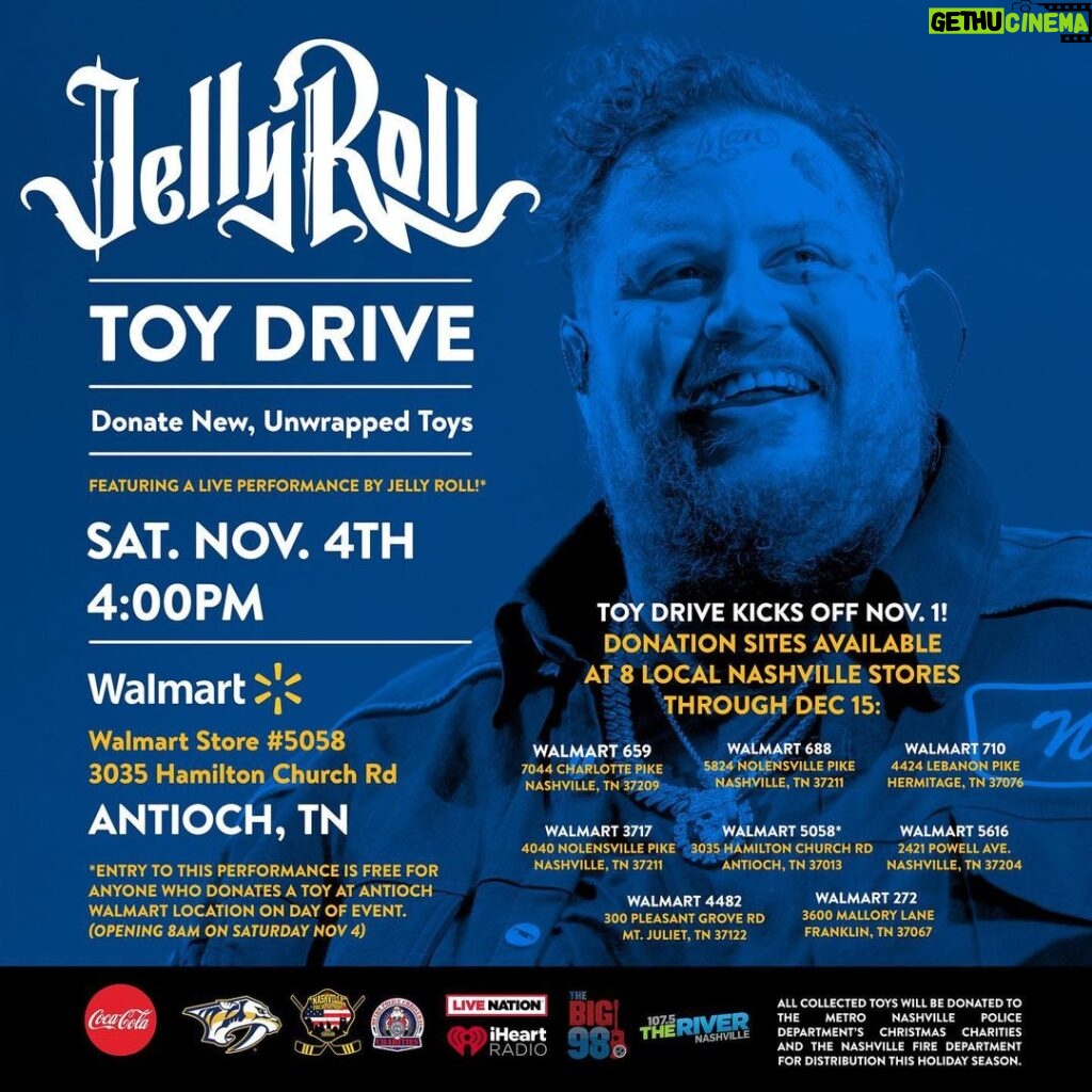 Jelly Roll Instagram - The biggest toy drive in Nashville history continues! Buy a toy at a Nashville area Walmart and donate it today through December 15th! I will be performing at the Antioch, TN location Saturday, November 4th at 4pm! Let’s make this holiday season a special one for the kids!