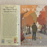 Jennette McCurdy Instagram - still can’t believe I’m Glad My Mom Died was on the inside flap & inside front cover of @newyorkermag . i have no idea what the initial marketing budget was for IGMMD, but i have a feeling that budget changed a lot after you all so enthusiastically supported the book. so thank you 🙏 now all i need to do is meet fran lebowitz and i’ll be an honorary new yorker