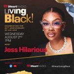 Jess Hilarious Instagram – PROUD TO ANNOUNCE I’LL BE HOSTING THE LIVING BLACK BLOCK PARTY FOR iHEART Radio 💥 AUGUST 2ND 7PM 🔥 Don’t Miss It! We had some of the biggest stars ✨