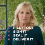 Jill Biden Instagram - Is your ballot still sitting at home? I’m asking you to: • Fill it out. • Sign it. • Seal it. • Deliver it.