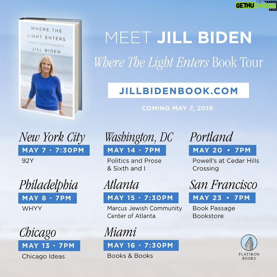 Jill Biden Instagram - Looking forward to hitting the road and sharing my book with all of you - here’s where I’ll be. I hope to see you there! #wherethelightenters #flatironbooks