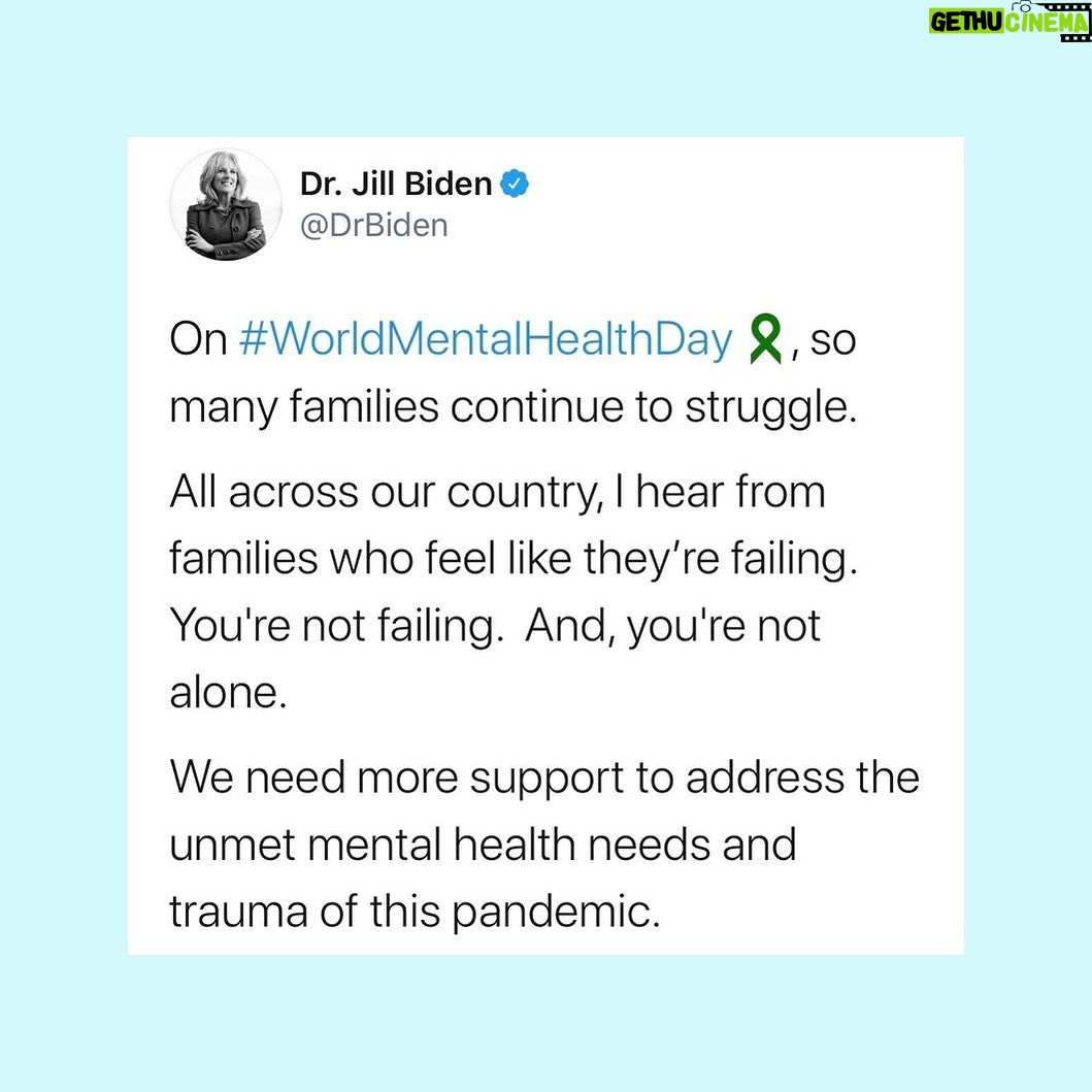Jill Biden Instagram - We need more support to address the unmet mental health needs and trauma of this pandemic. #WorldMentalHealthDay