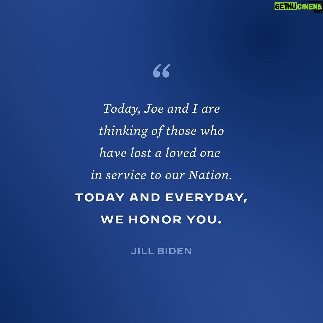 Jill Biden Instagram - On this Gold Star Mother's and Family's Day, we are thinking of so many of you.