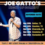 Joe Gatto Instagram – November tour dates on sale at JoeGattoOfficial.com 

Come out and let’s have some. laughs.