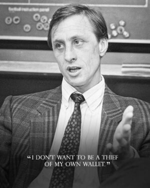 Johan Cruijff Instagram - On the 14th of each month we share one of Johan’s famously brilliant and simple quotes. 💬
 
Today's is: "I don’t want to be a thief of my own wallet." ⚽
 
#CruyffLegacy