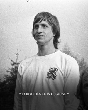 Johan Cruijff Instagram - On the 14th of each month we share one of Johan’s famously brilliant and simple quotes. 💬
 
Today's is: "Coincidence is logical." ⚽
 
#CruyffLegacy