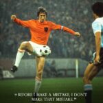 Johan Cruijff Instagram - On the 14th of each month we share one of Johan’s famously brilliant and simple quotes. 💬 Today's is: "Before I make a mistake, I don't make that mistake." ⚽ #CruyffLegacy