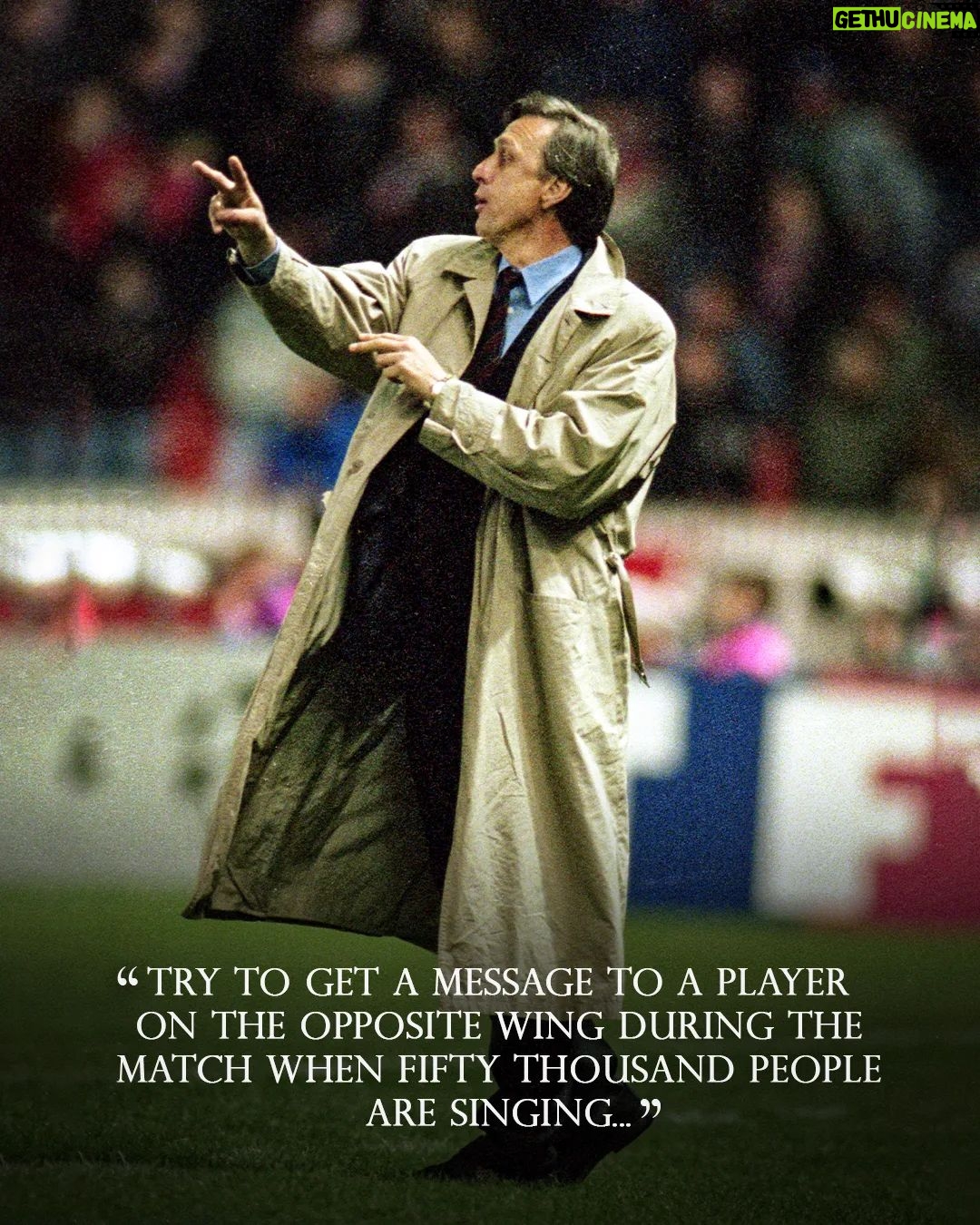 Johan Cruijff Instagram - On the 14th of each month we share one of Johan’s famously brilliant and simple quotes. 💬 Today's is: "Try to get a message to a player on the opposite wing during the match when fifty thousand people are singing..." ⚽ #CruyffLegacy