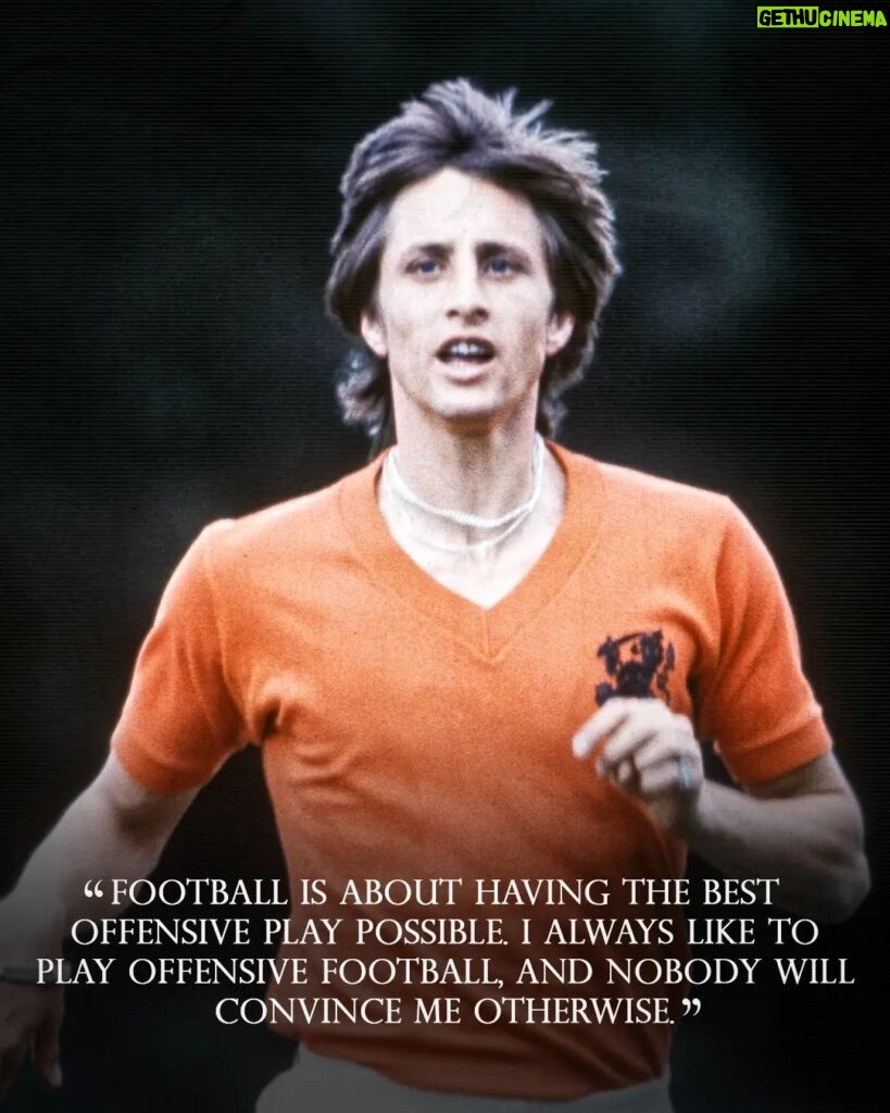 Johan Cruijff Instagram - On the 14th of each month we share one of Johan’s famously brilliant and simple quotes. 💬 Today's is: "Football is about having the best offensive play possible. I always like to play offensive football, and nobody will convince me otherwise." ⚽ #CruyffLegacy