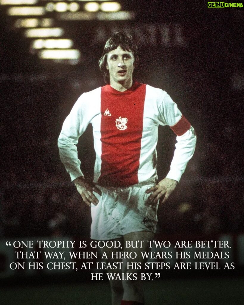 Johan Cruijff Instagram - On the 14th of each month we share one of Johan’s famously brilliant and simple quotes. 💬 Today's is: "’One trophy is good, but two are better. That way, when a hero wears his medals on his chest, at least his steps are level as he walks by." ⚽ #CruyffLegacy