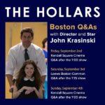 John Krasinski Instagram – Boston!!! Lets do this!!!! If you have tix to any of the 3 screenings listed, I’ll see you there!!!! #TheHollars