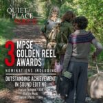 John Krasinski Instagram – HUGE congrats to the insanely talented group of sound magicians of #AQuietPlace2 for their Golden Reel nominations for achievement in sound! @mpseorg